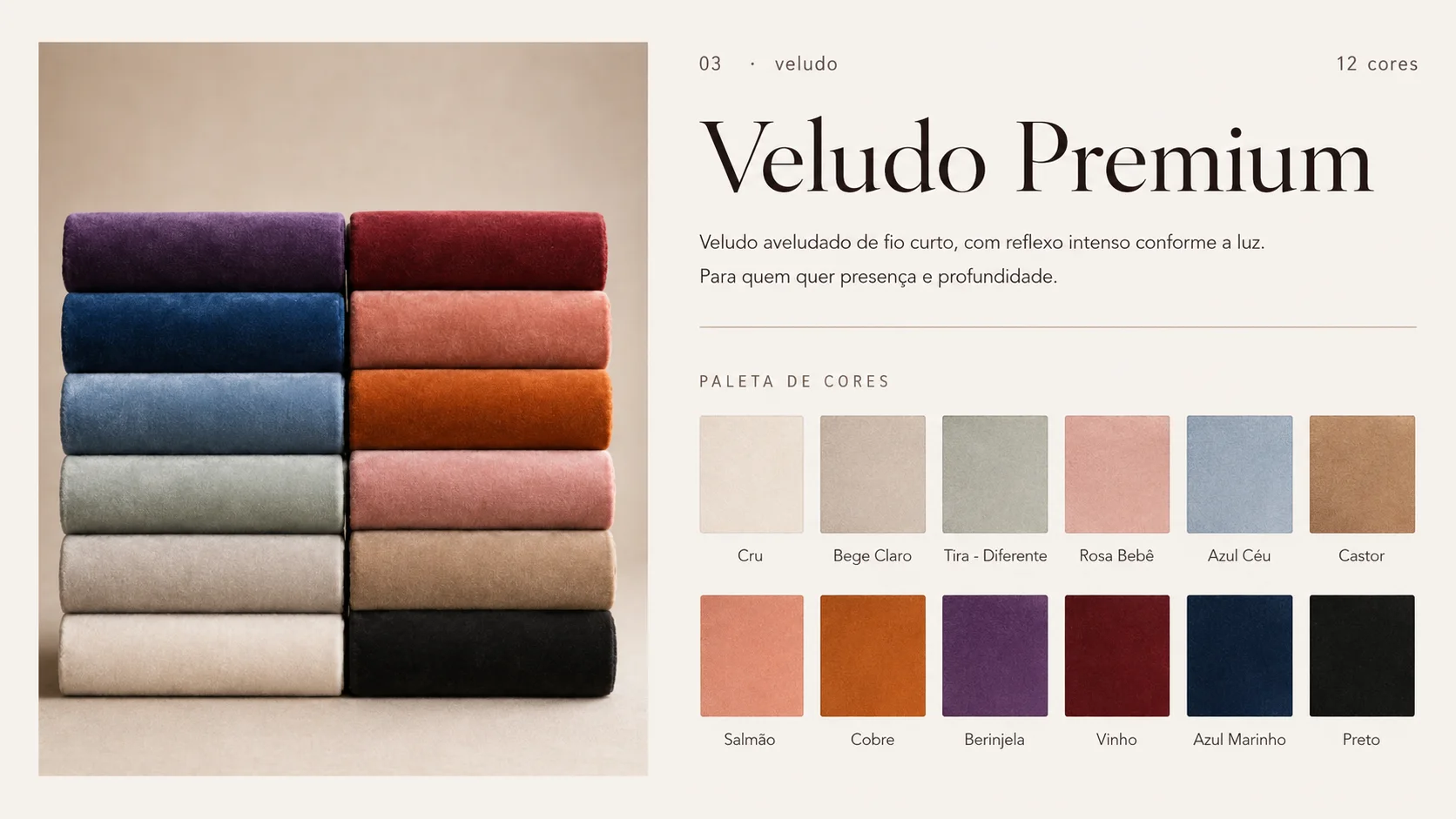 Amostras de veludo premium em várias cores — PCR Móveis, Manaus